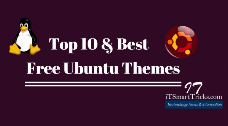 Top 10 Best Free Ubuntu Themes User Needs To Know